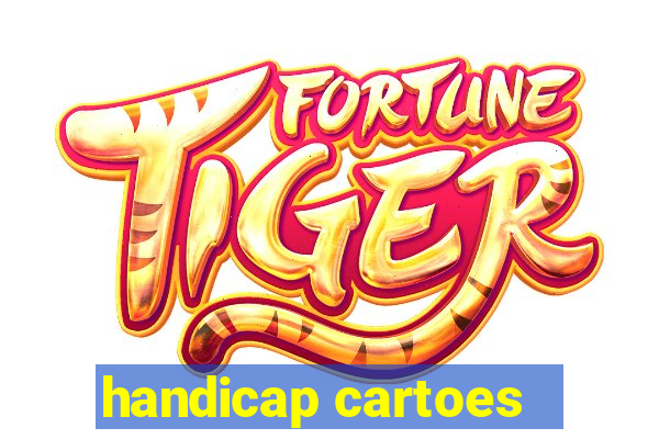 handicap cartoes - 0.5